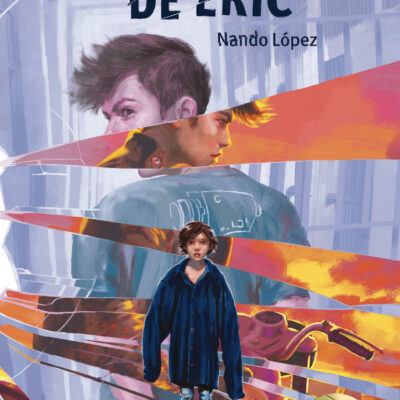 “La versión de Eric” by Nando López on the New Spanish Books list