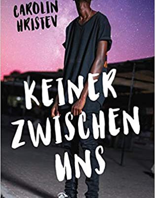 Lesung „Keiner zwischen uns“ von Carolin Hristev